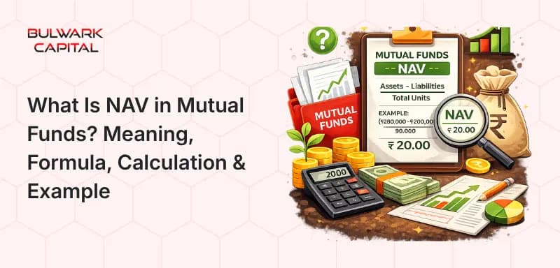 What Is NAV in Mutual Funds? Meaning, Formula, Calculation & Example
