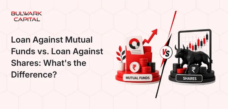 Loan Against Mutual Funds vs. Loan Against Shares: A complete comparison of features, risks, loan amounts, and benefits to help you make the right choice.
